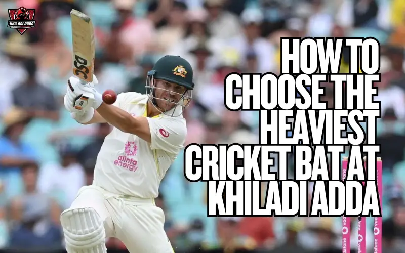 heaviest cricket bat