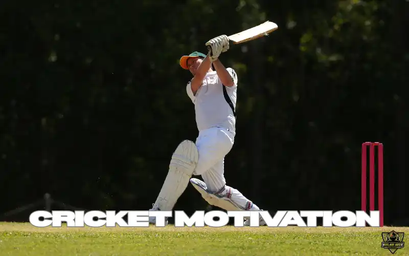 Cricket Motivation